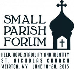Speakers announced for second Small Parish Forum - News | Orthodoxy ...