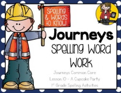 Journeys 1st Grade Spelling Word Work - Lesson 10 {Click File, Print}