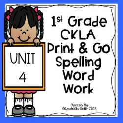 CKLA 1st Grade Skills 4 Print & Go Spelling Word Work