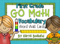Go Math Vocab Word Wall Cards {All 62 First Grade Words ...