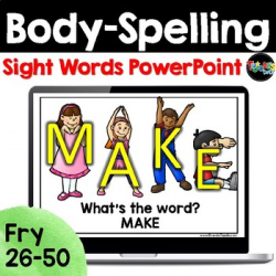 Body-Spelling Sight Words PowerPoint: Set 2