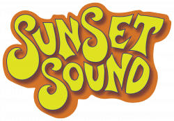 Sunset Sound – Over 50 thriving years of fanatical sound engineering