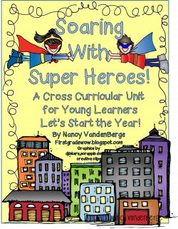 Superhero Unit to the Rescue! (First Grade Wow) | First day ...