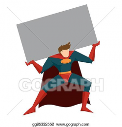 Vector Illustration - Superhero lifting heavy box. EPS ...