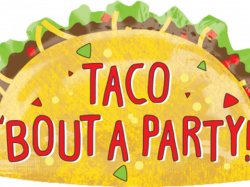 Tacos Clipart Taco Party - Taco Bout A Party , Transparent ...