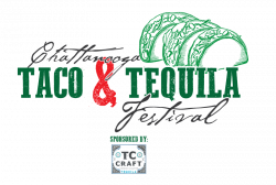 CHATTANOOGA TACO & TEQUILA FESTIVAL | Acklen Park Productions