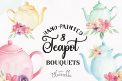 Watercolor Teapots Clipart Bouquets Flowers Wonderland Florals Tea