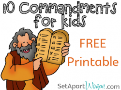 10 Commandments for Kids – FREE Printable | Set Apart Woman ...