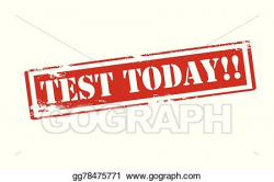 Vector Stock - Test today. Clipart Illustration gg78475771 ...