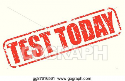 EPS Illustration - Test today red stamp text. Vector Clipart ...