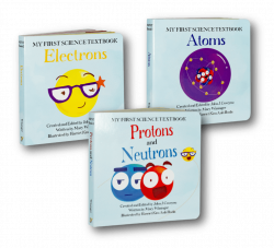 Chemistry Board Books for Kids | Three book set Protons & Neutrons ...