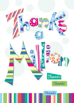 Thanks a Million, Thank You, Colorful, Words card | House ...