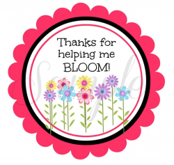 INSTANT Download End of school year Thanks for helping me BLOOM Teacher tag  PRINTABLE Download - Fun Family Party diy