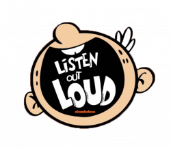 Listen Out Loud | The Loud House Encyclopedia | FANDOM powered by Wikia