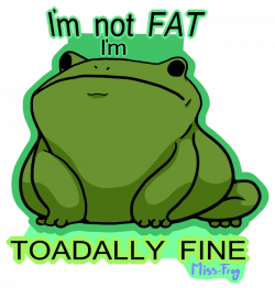 im not fat by miss-frog on DeviantArt