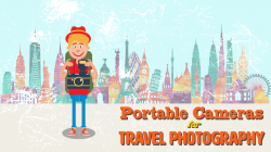 12 Portable Cameras for Travel Photography | B&H Explora