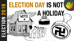 Election Day | Election Day not a Holiday | Election 2019 | how to vote  #India | MagicBox