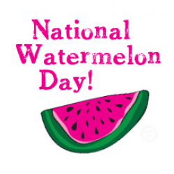National Watermelon Day August 3 - Holidays and Days to ...