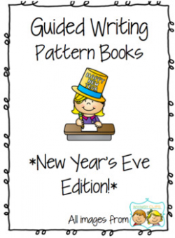 New Year's Eve Guided Writing Pattern Prompts for Emerging Writers