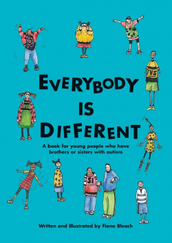 Everybody is Different: A Book for Young People Who Have ...