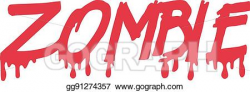 Clip Art Vector - Zombie word bloody. Stock EPS gg91274357 ...